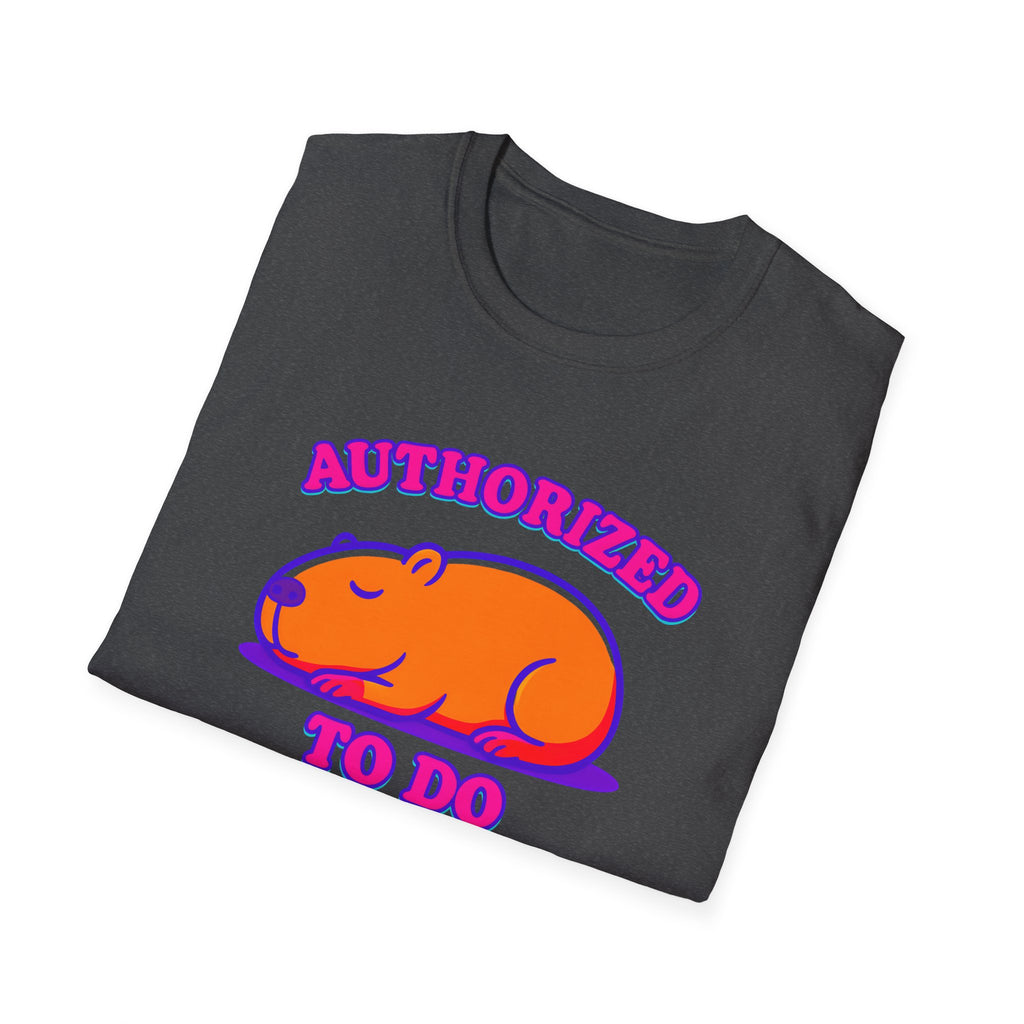 Authorized to do Nothing T-shirt