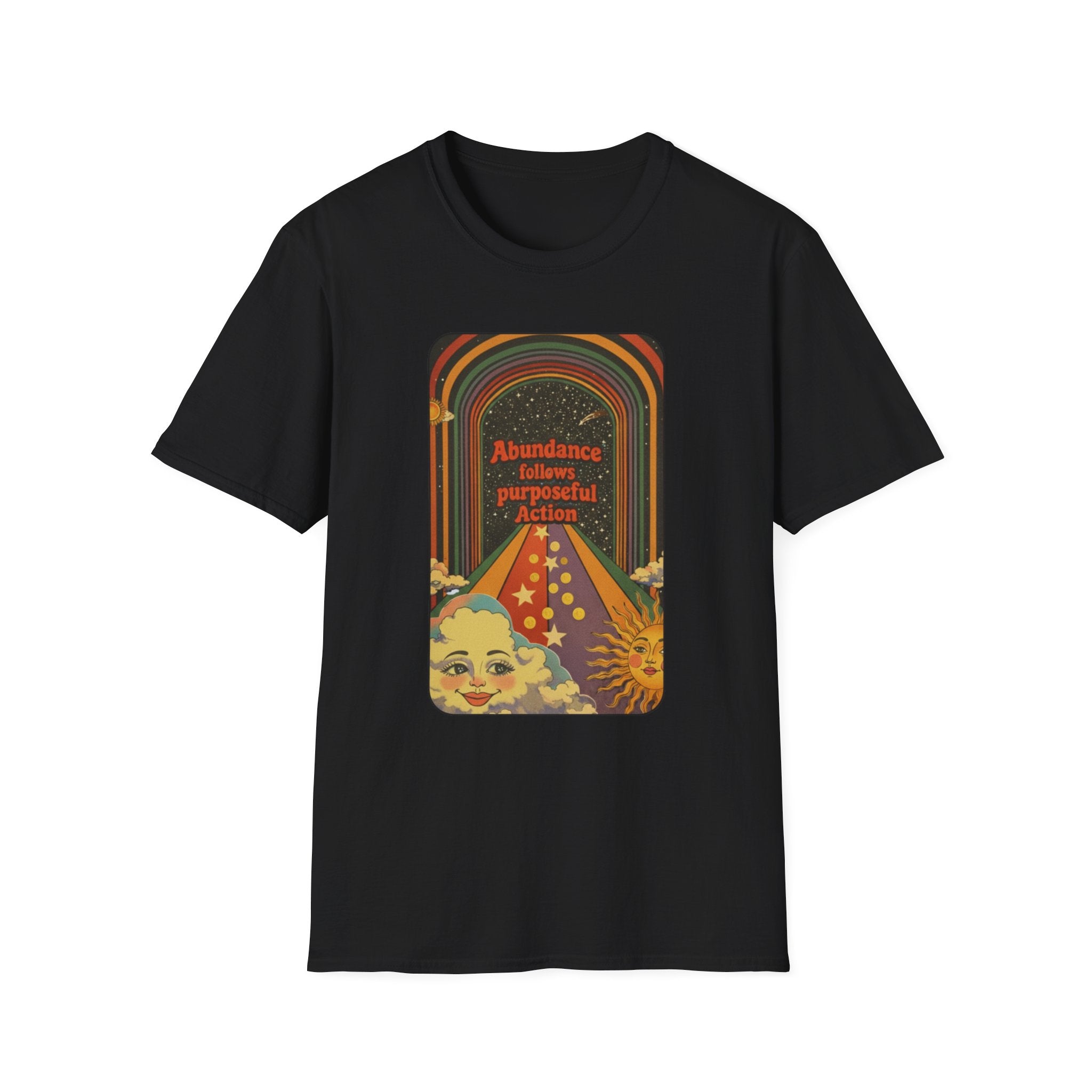 Abundance follows Purposeful ActionT-shirt