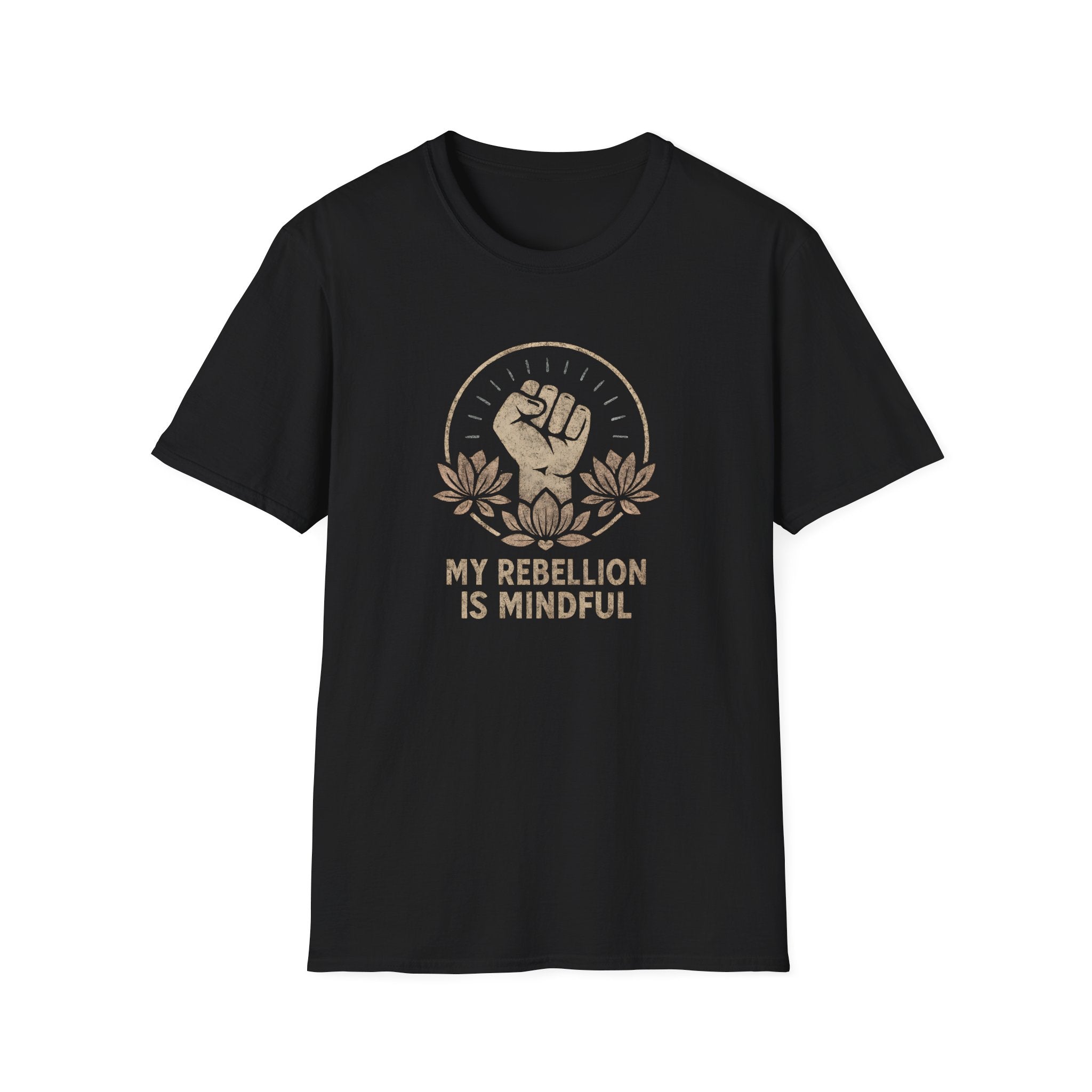 My Rebellion is Mindful T-shirt