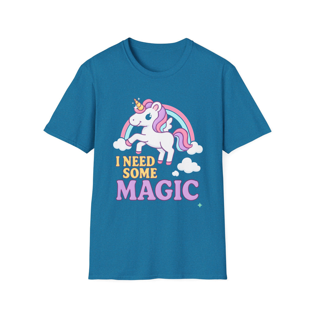 I need some Magic T-shirt