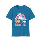 I need some Magic T-shirt