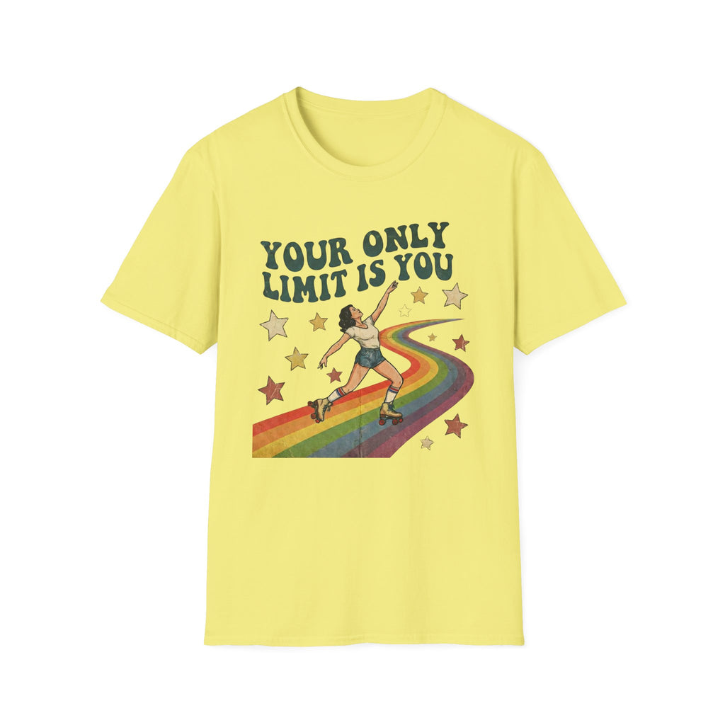 You Only Limit is You T-shirt