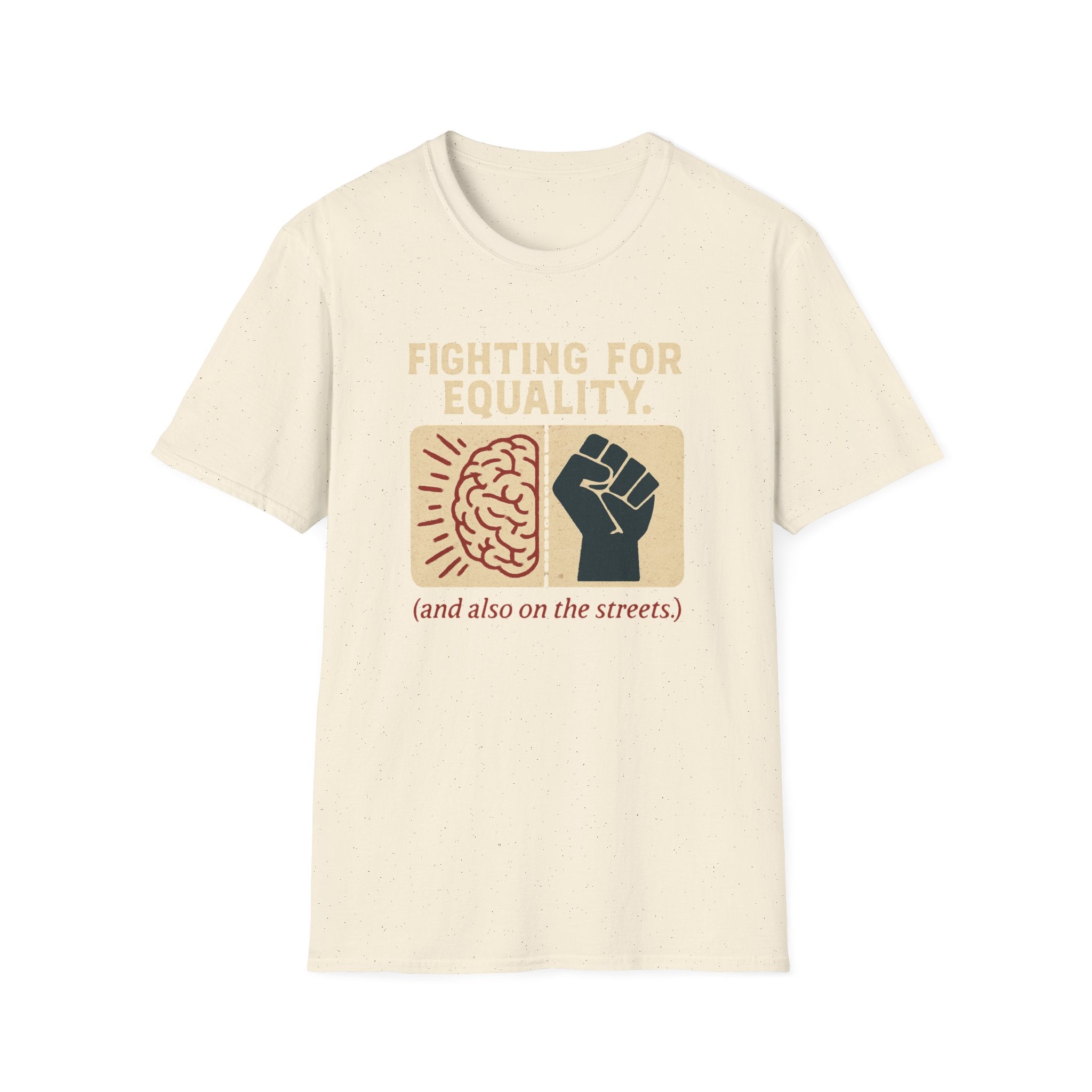 Fighting for Equality T-shirt