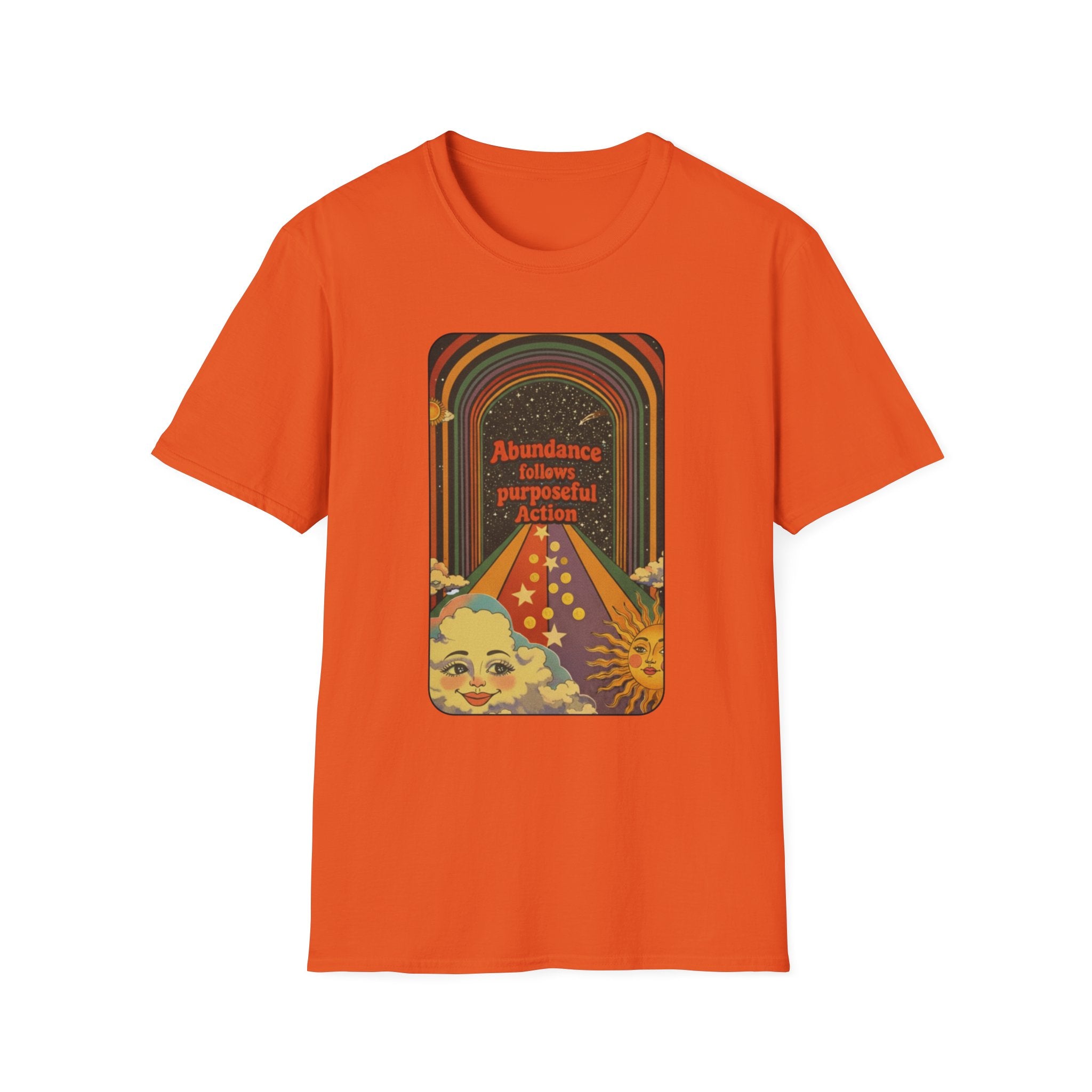 Abundance follows Purposeful ActionT-shirt