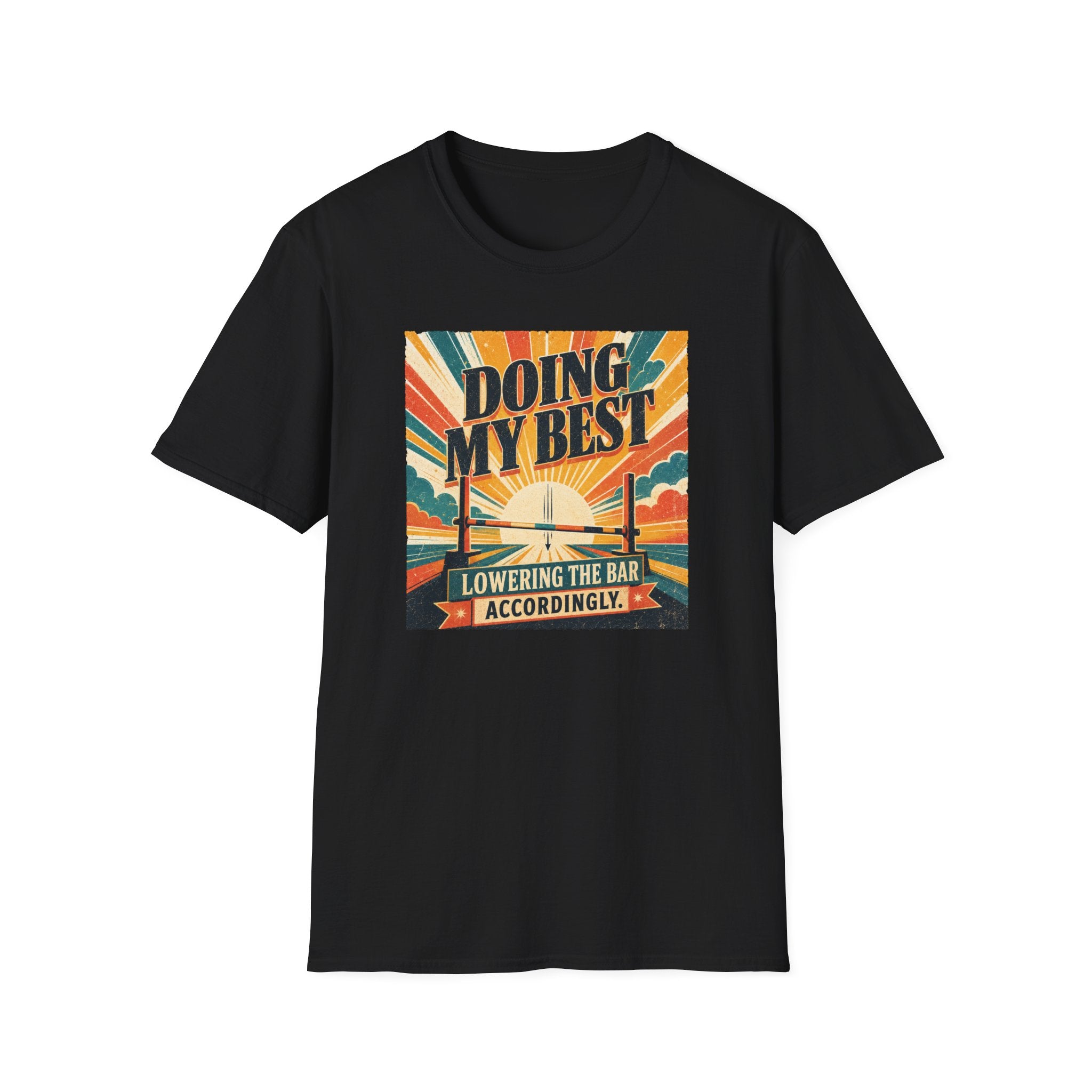 Doing my best T-shirt
