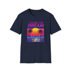 Living the Dream T-shirt