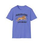 Fearless & Free, Live Boldly T-shirt