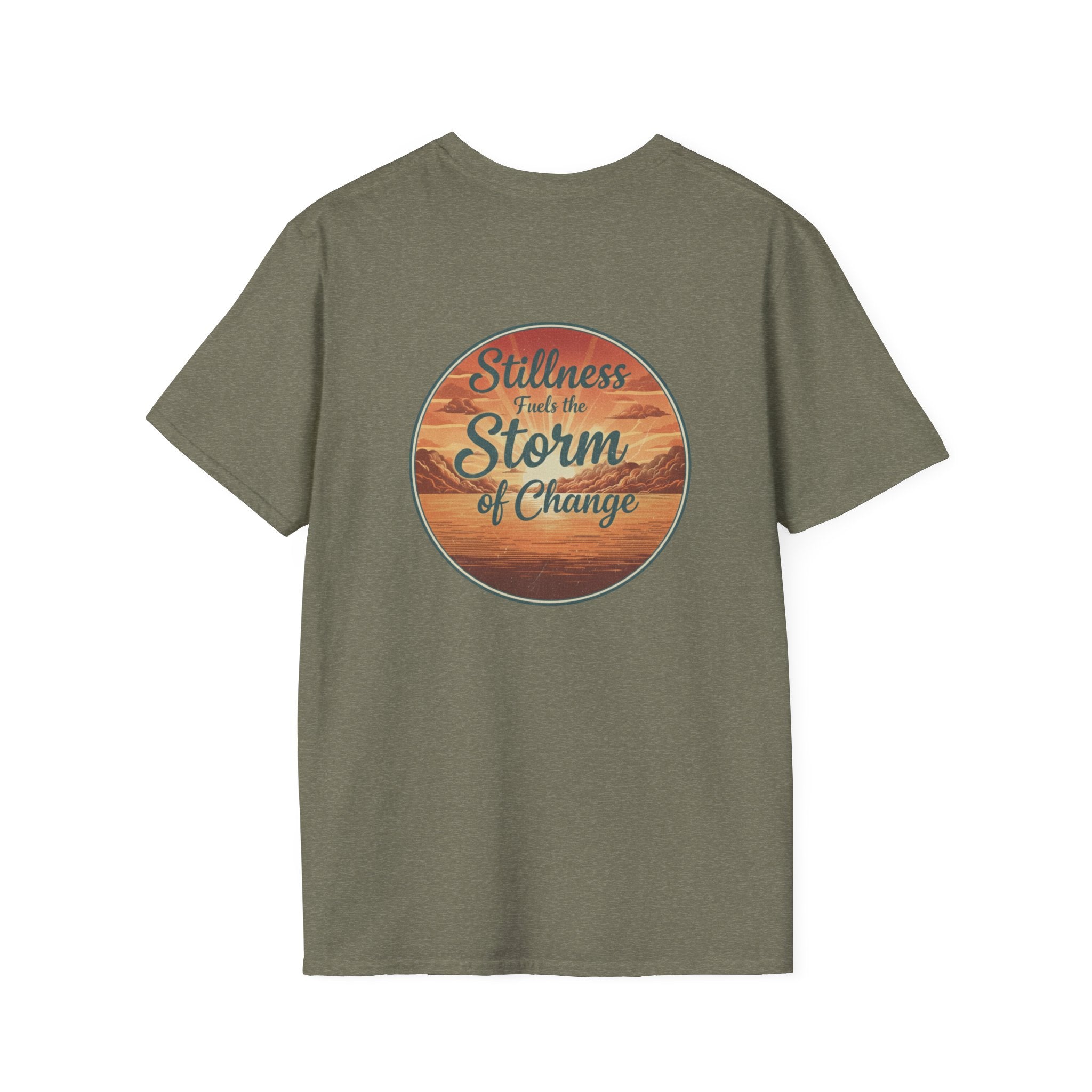 Stillness Fuels the Storm of Change T-shirt