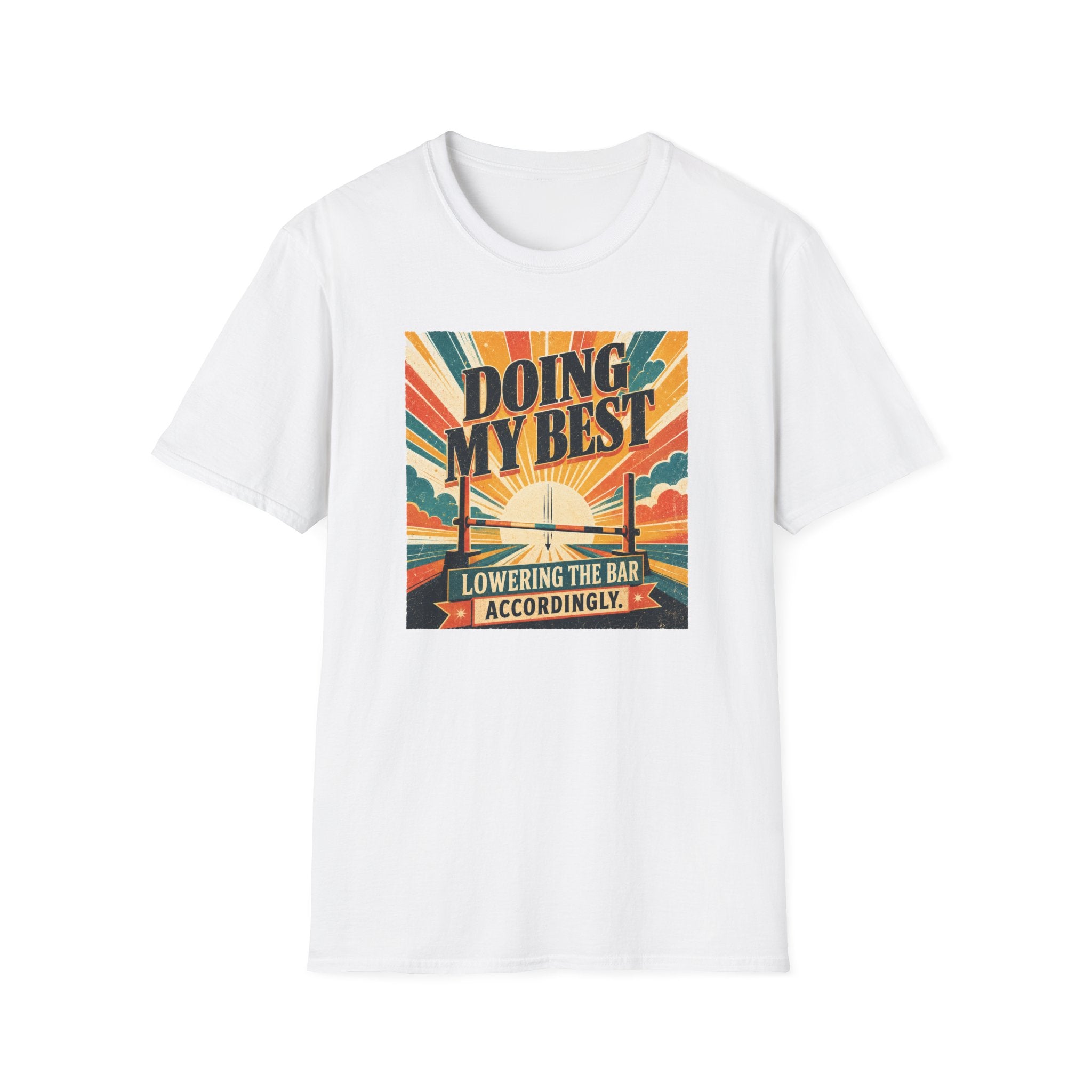 Doing my best T-shirt