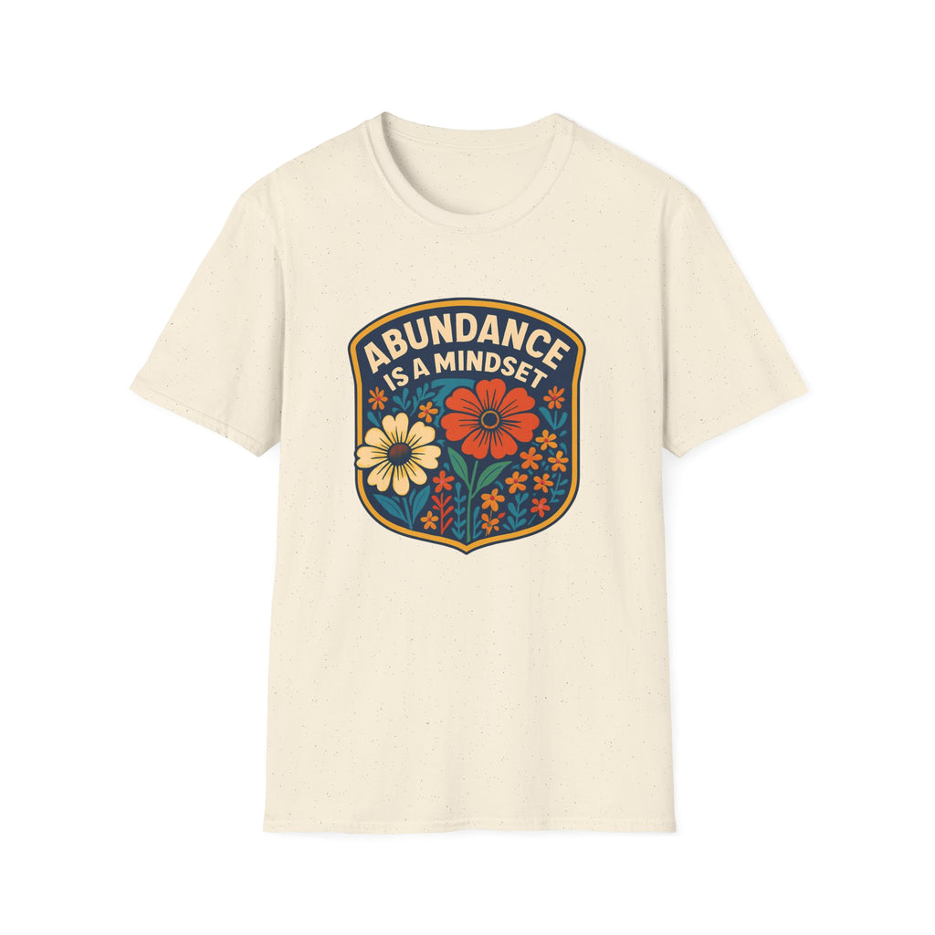 Abundance is a Mindset T-shirt