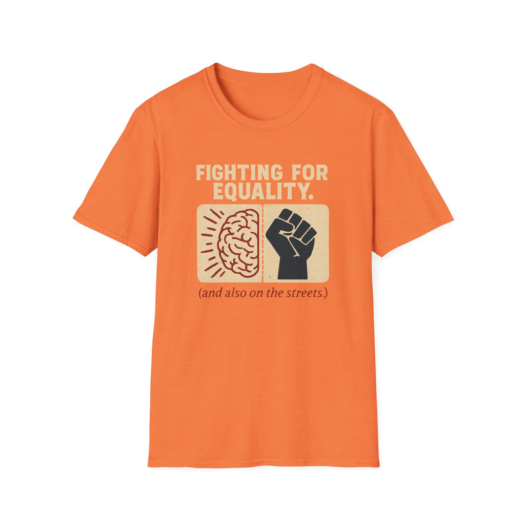 Fighting for Equality T-shirt