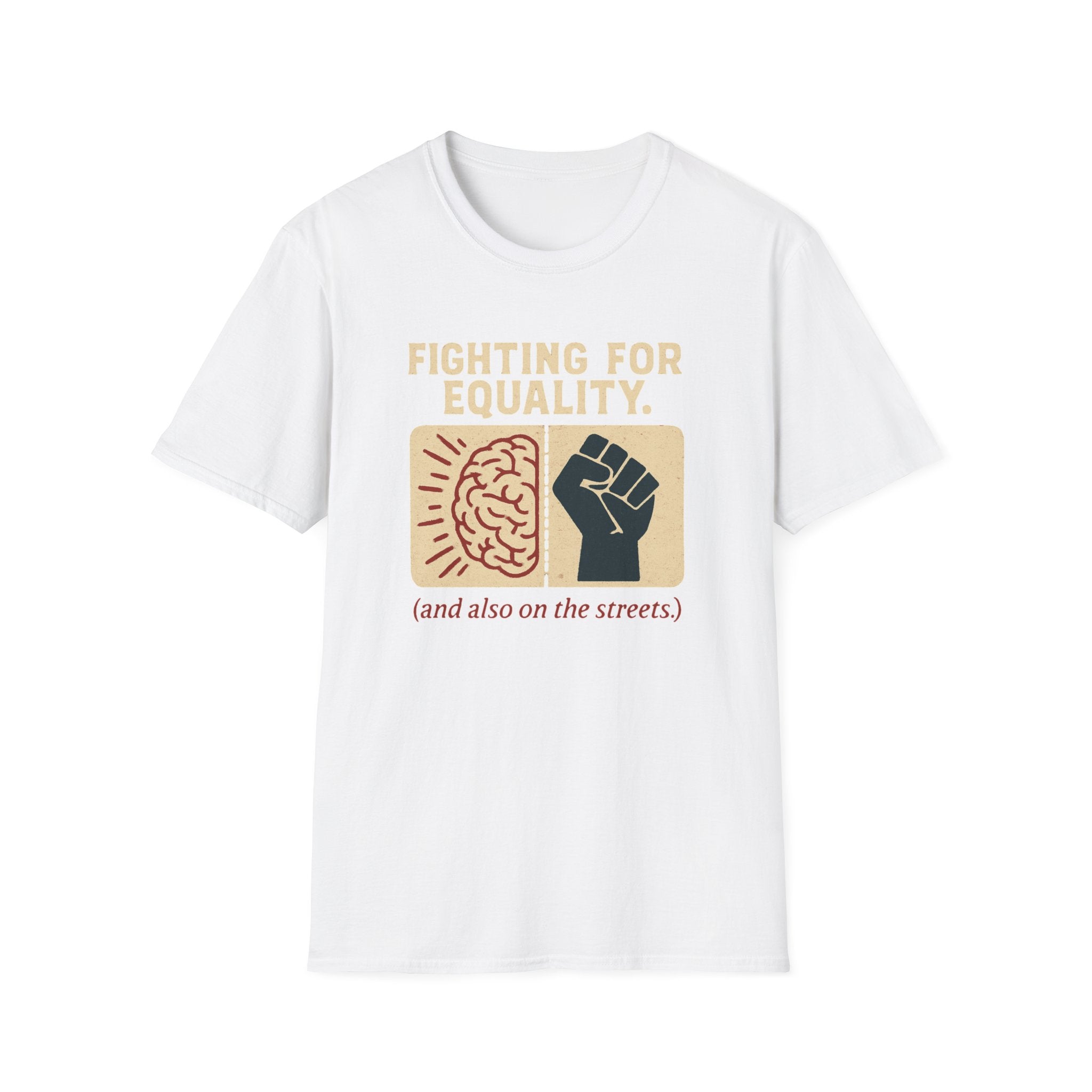 Fighting for Equality T-shirt