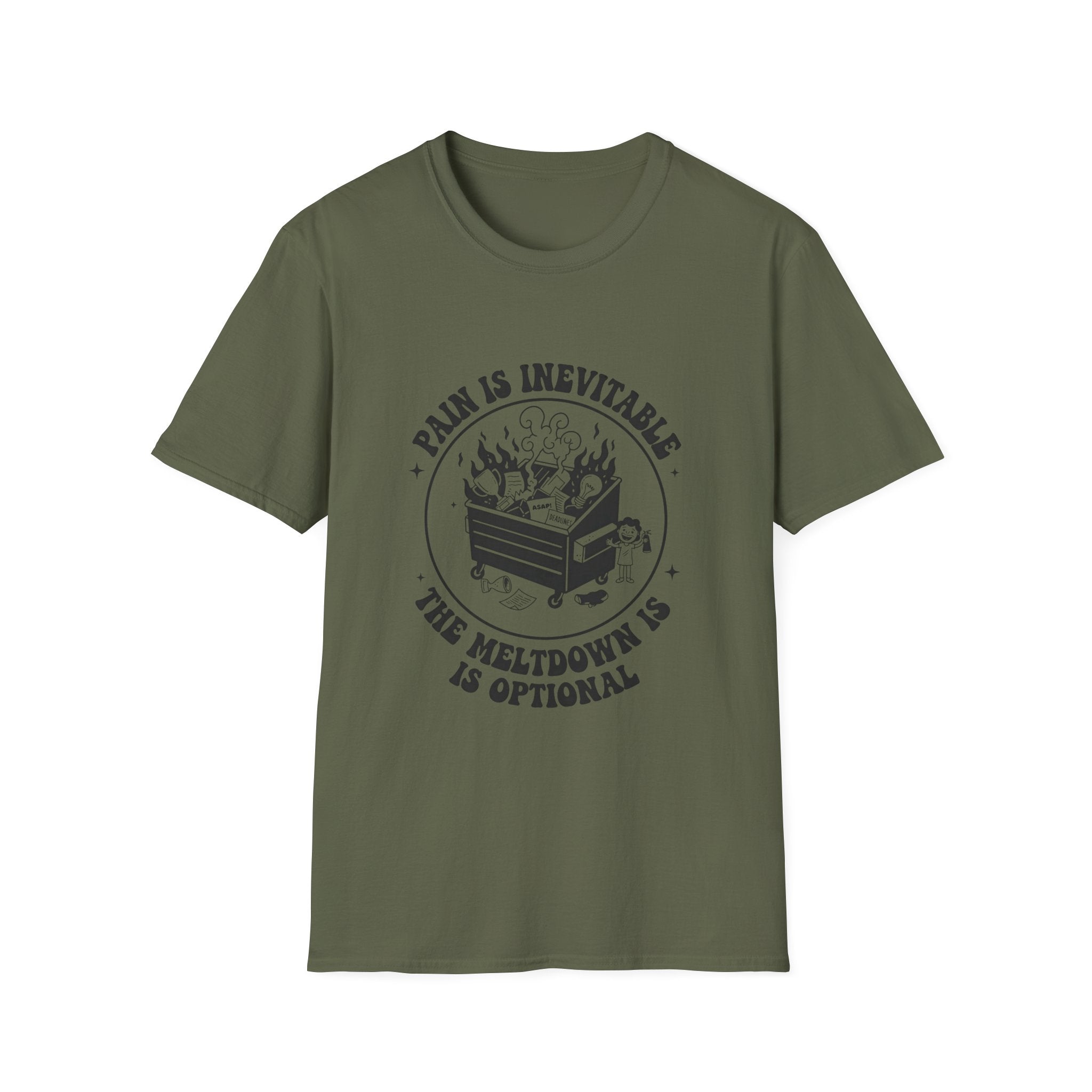 Pain is Inevitable, the Meltdown is optional T-shirt