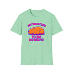 Authorized to do Nothing T-shirt