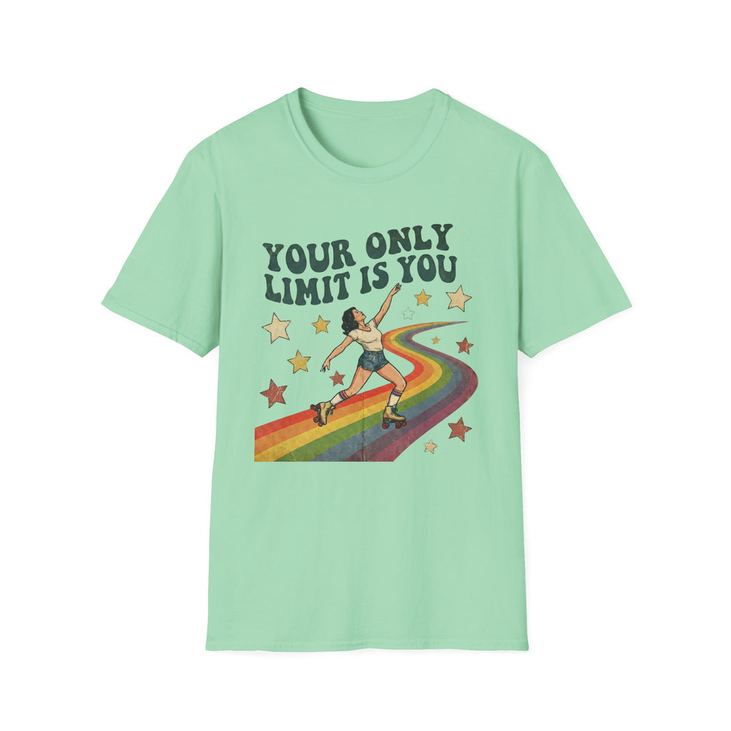 You Only Limit is You T-shirt