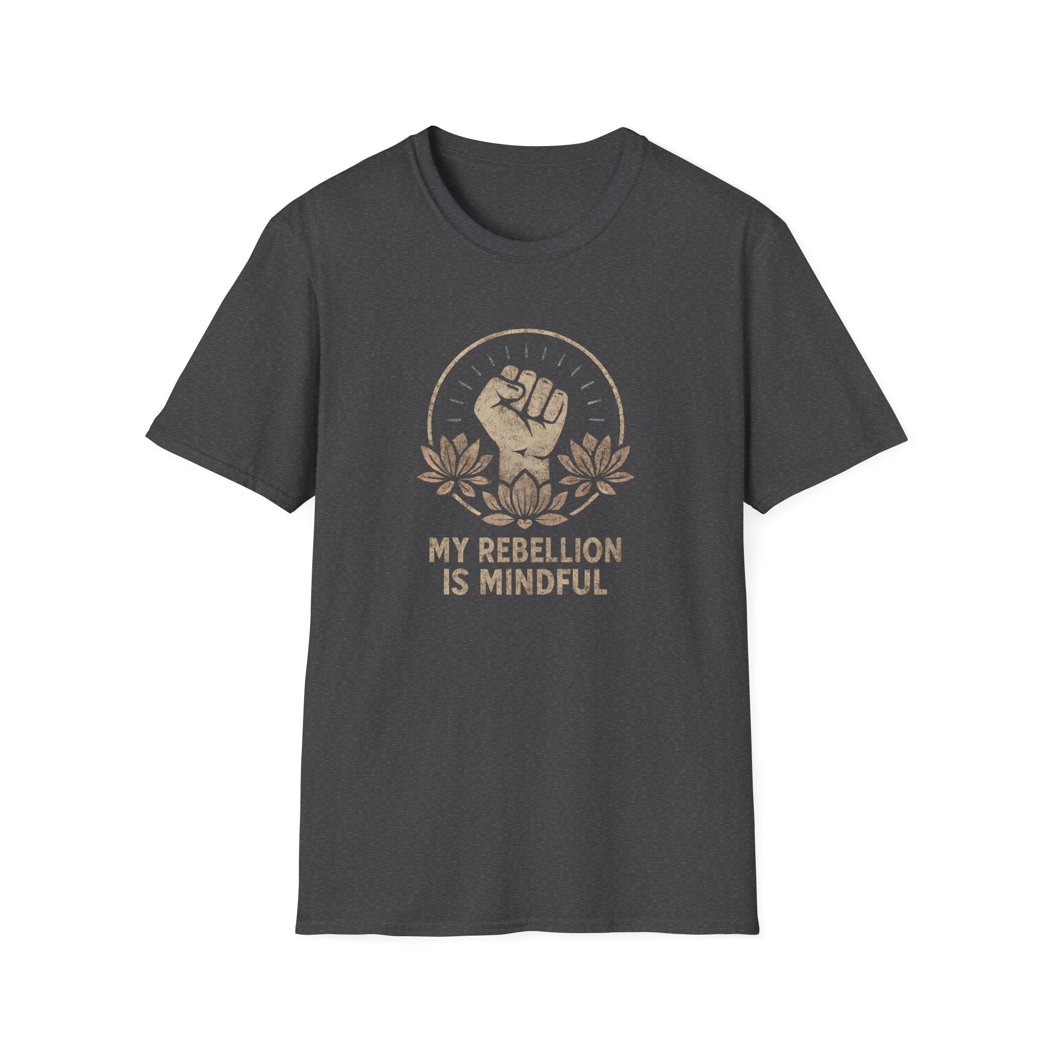 My Rebellion is Mindful T-shirt