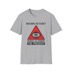 Who owns the future when AI owns the present? T-shirt