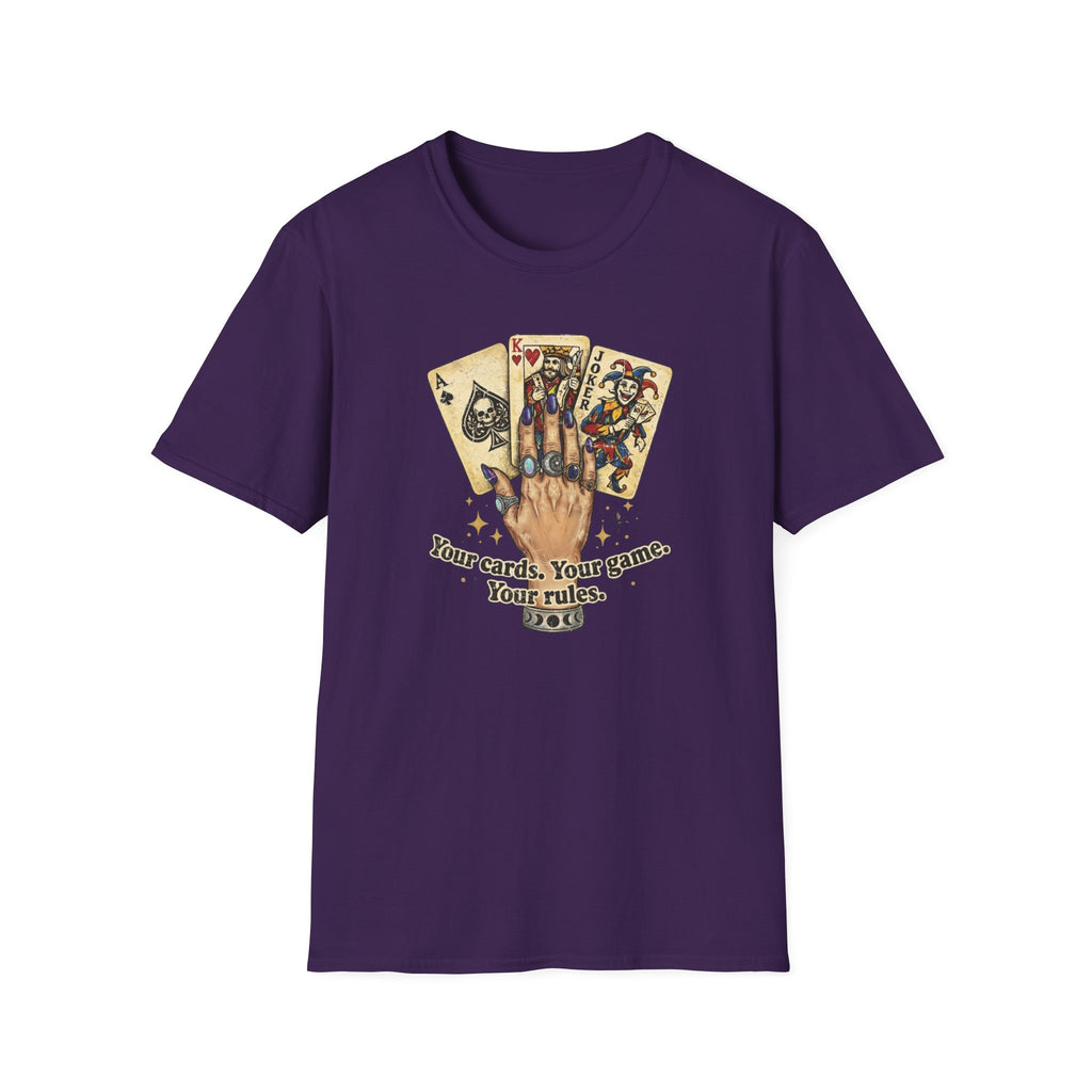 Copy of Your Cards. Your Game. Your Rules T-shirt