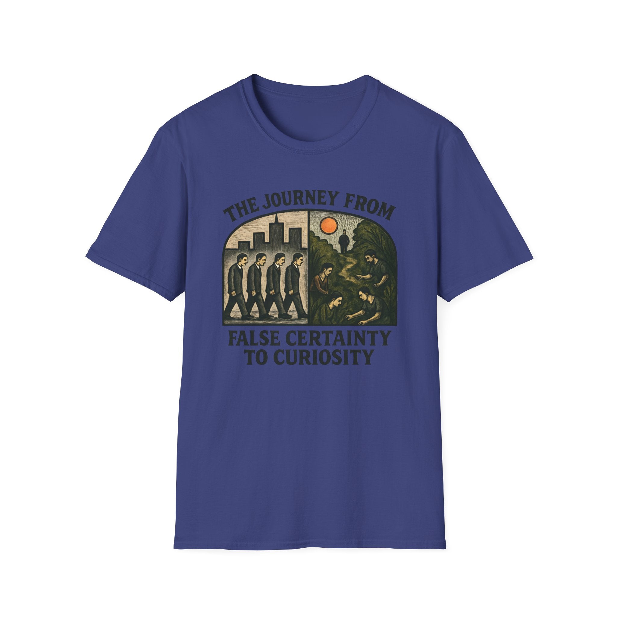 The Journey from False Certainty to Curiosity T-shirt