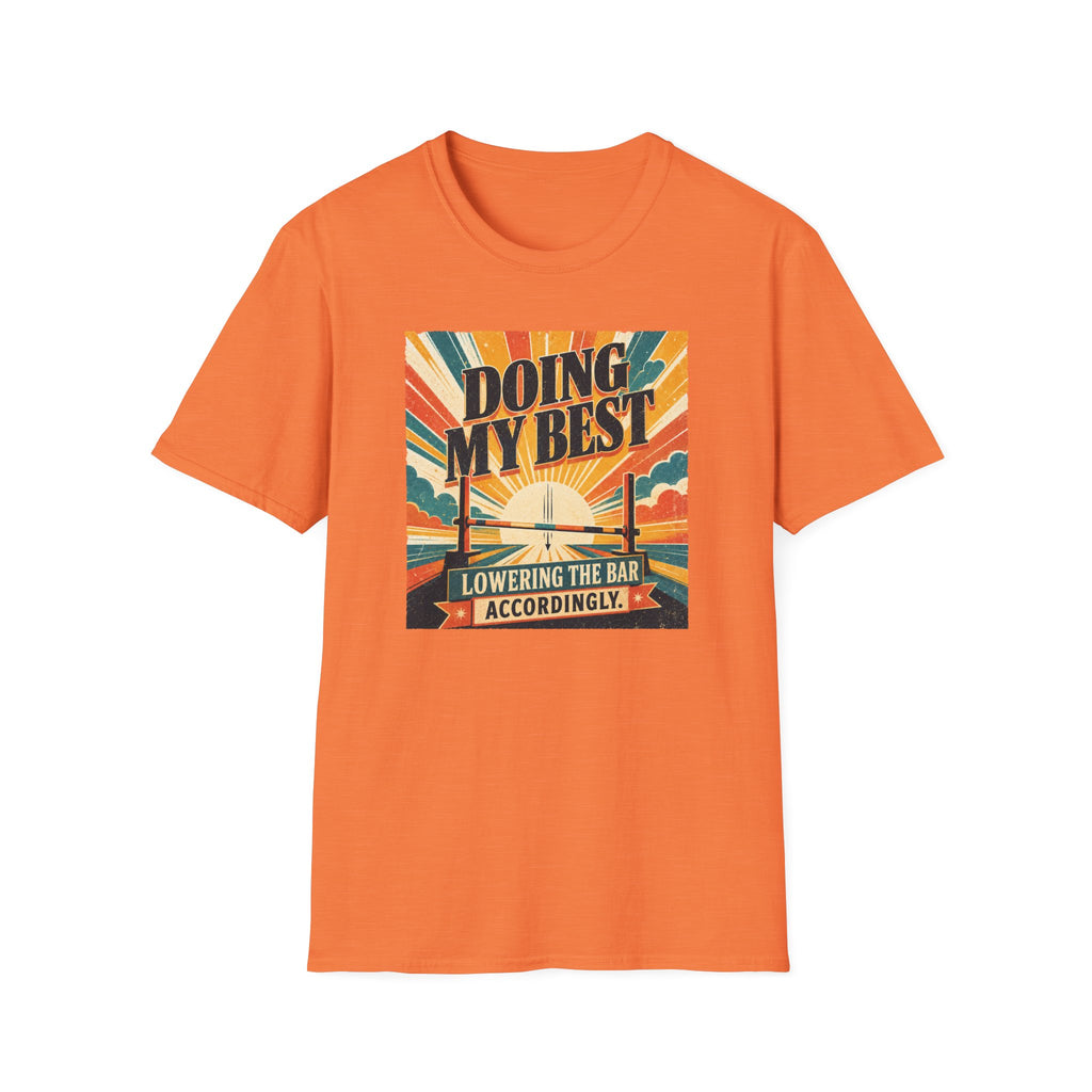 Doing my best T-shirt