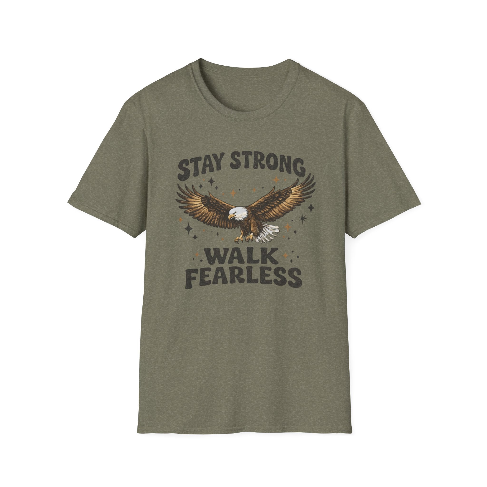 Stay Strong, Walk Fearless T-shirt