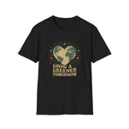 Grow a Greener Tomorrow T-shirt
