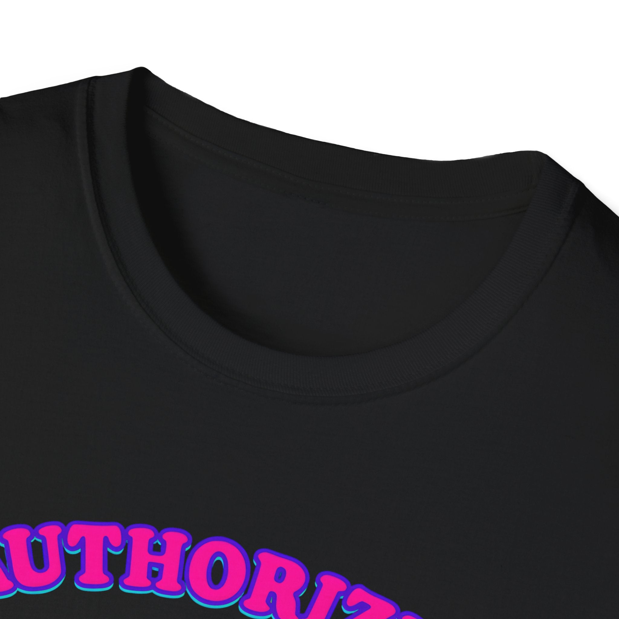 Authorized to do Nothing T-shirt