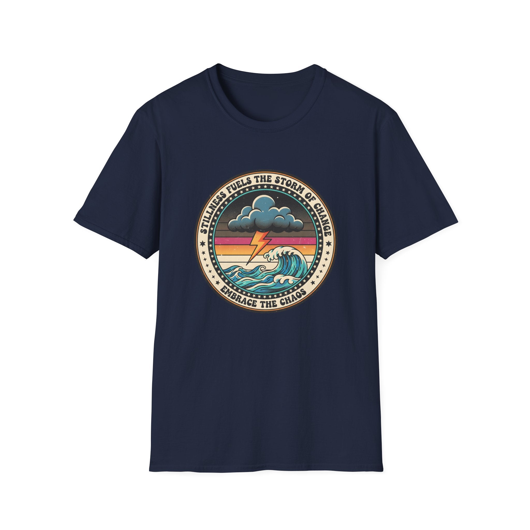 Stillness Fuels the Storm of Change T-shirt