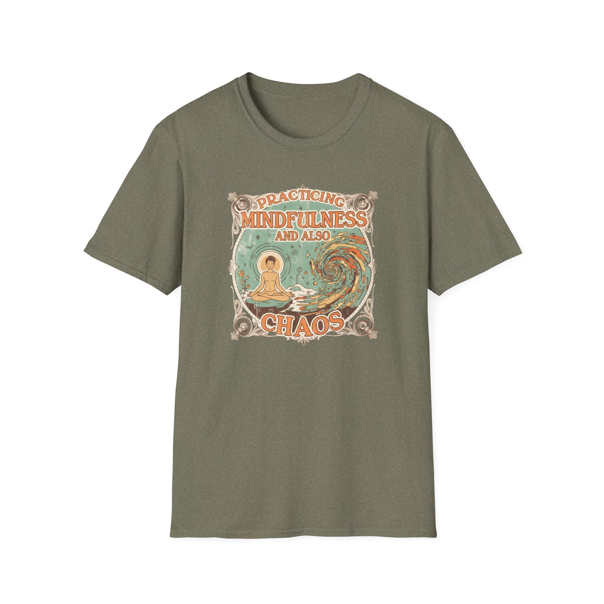 Practicing Mindfulness  and also Chaos T-shirt
