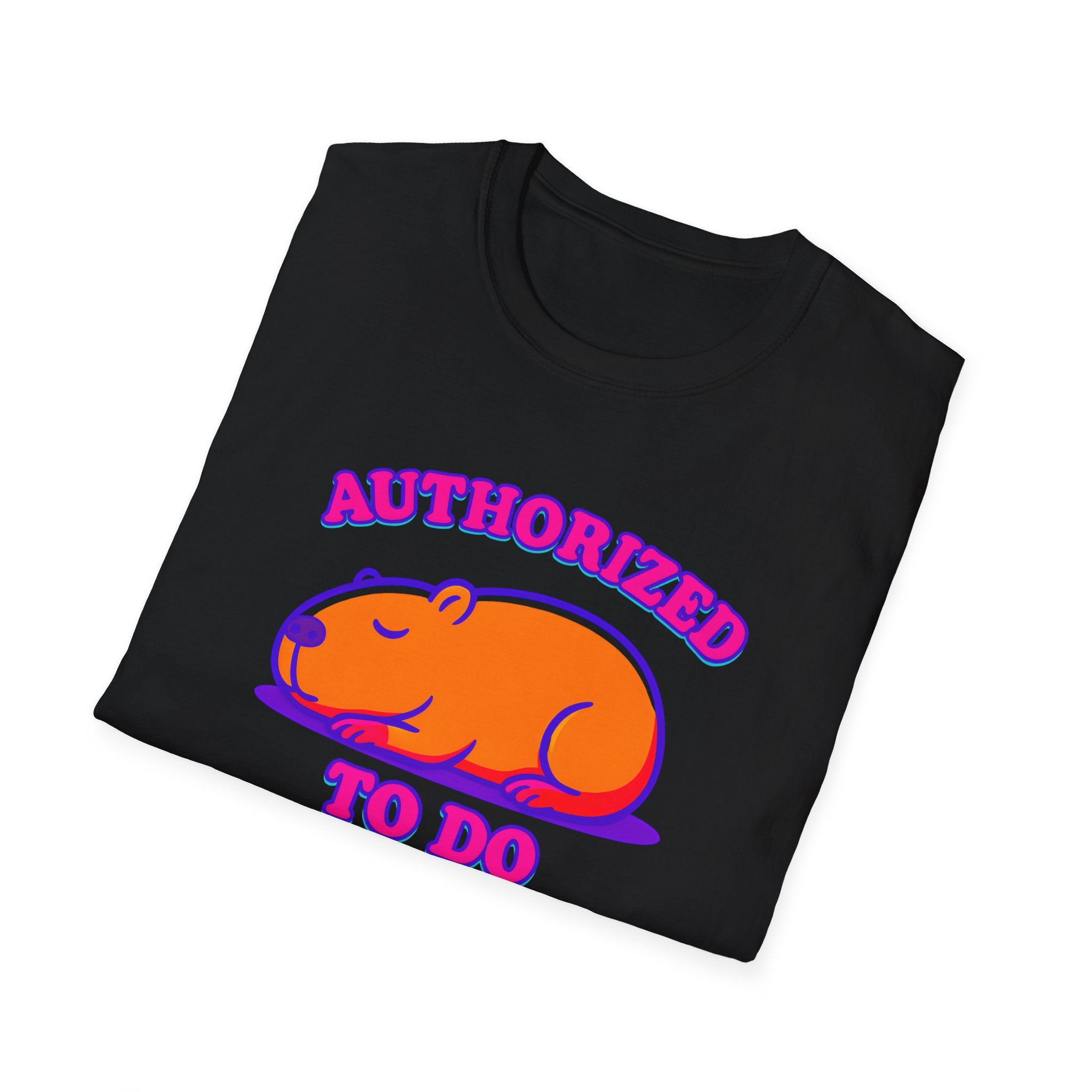 Authorized to do Nothing T-shirt