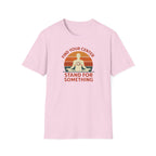 Find Your Center, Stand for Something T-shirt