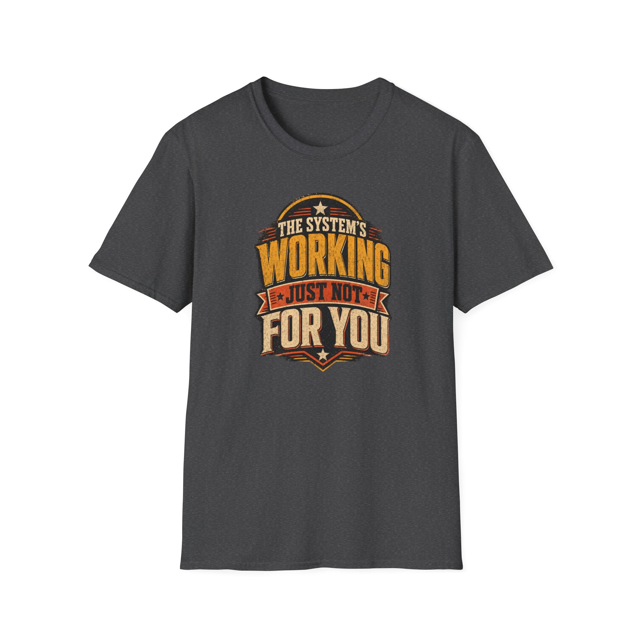 The System Not Working T-shirt