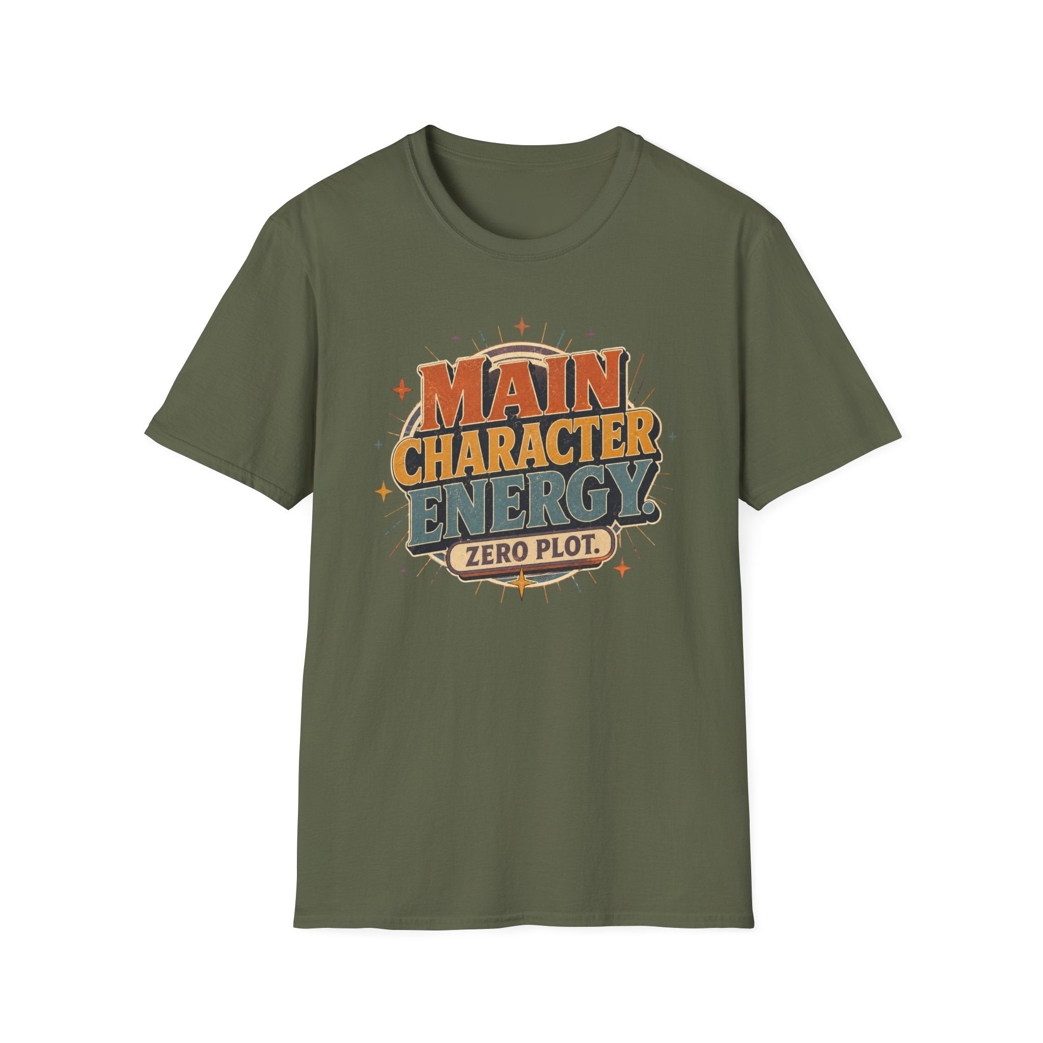 Main Character Energy, Zero Plot T-shirt