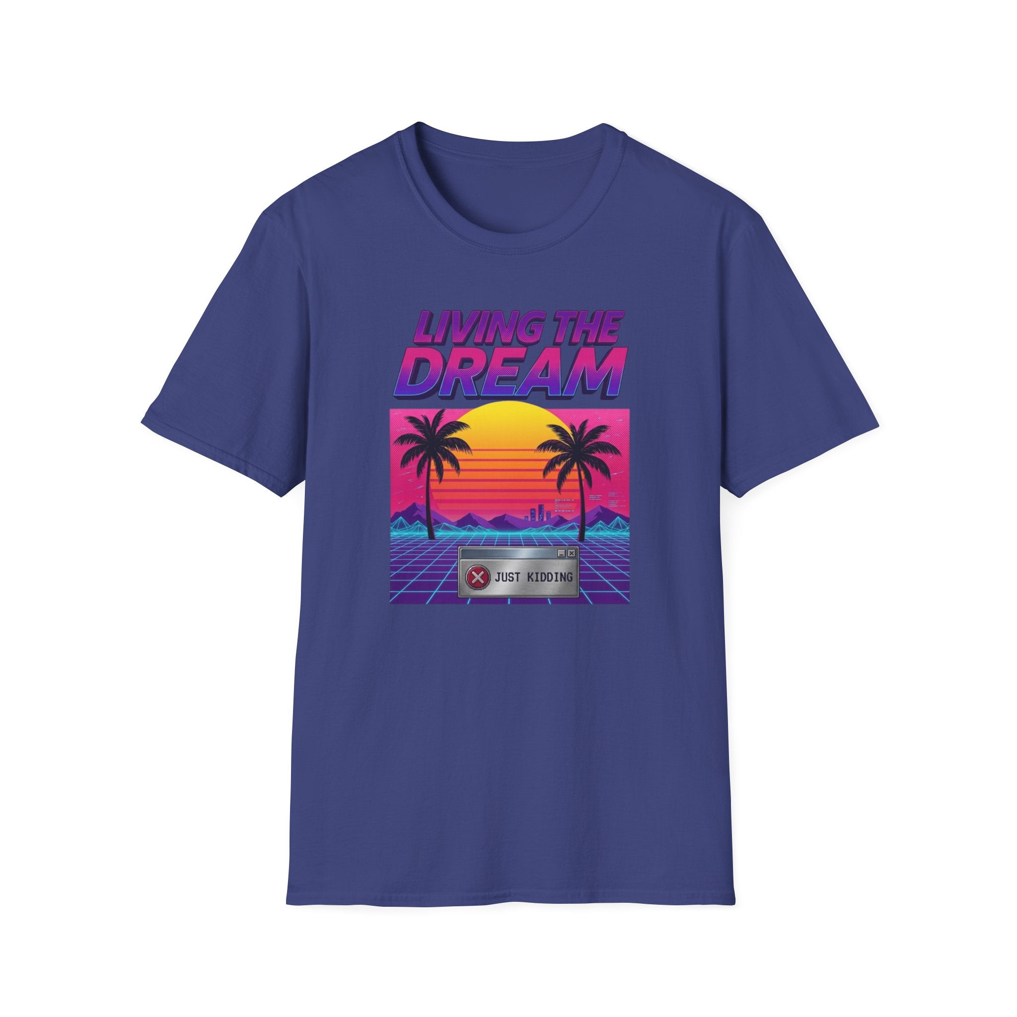 Living the Dream T-shirt