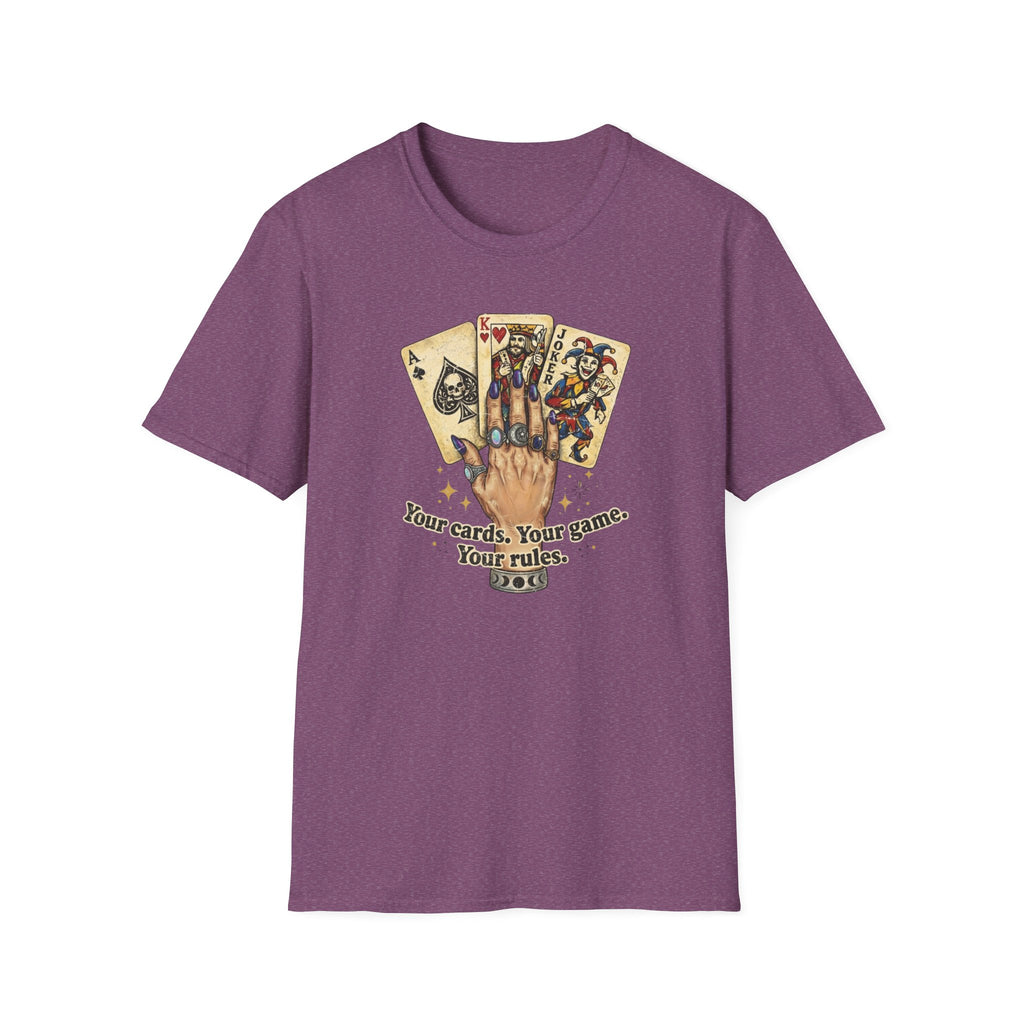 Copy of Your Cards. Your Game. Your Rules T-shirt