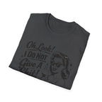 I do not Give a Shit! T-shirt
