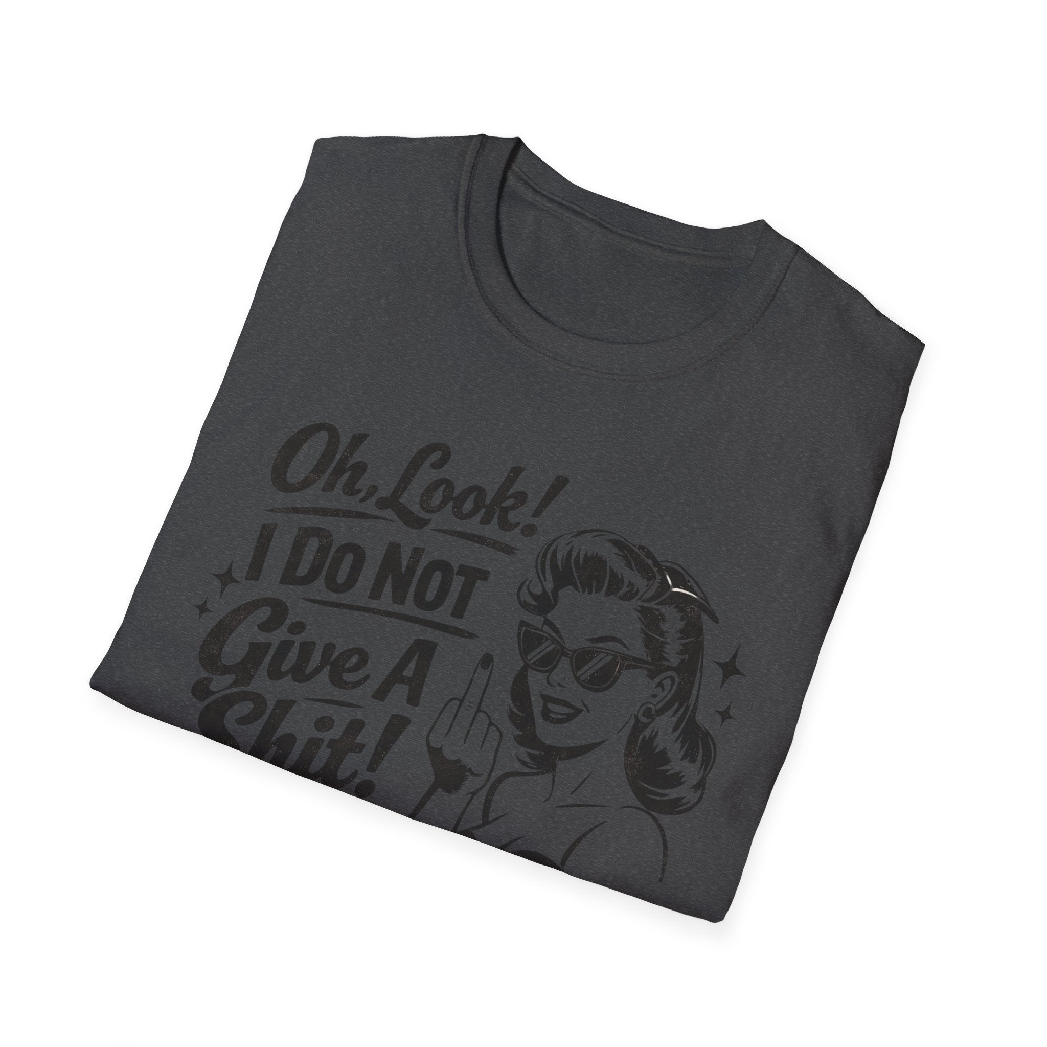 I do not Give a Shit! T-shirt