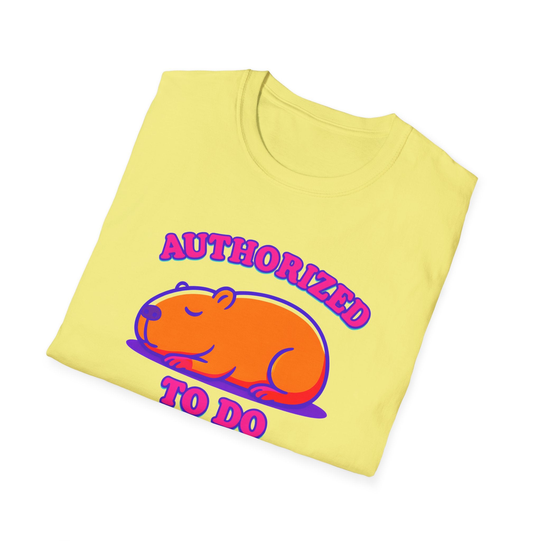 Authorized to do Nothing T-shirt