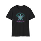 Protect the Shell, Preserve the Planet T-shirt
