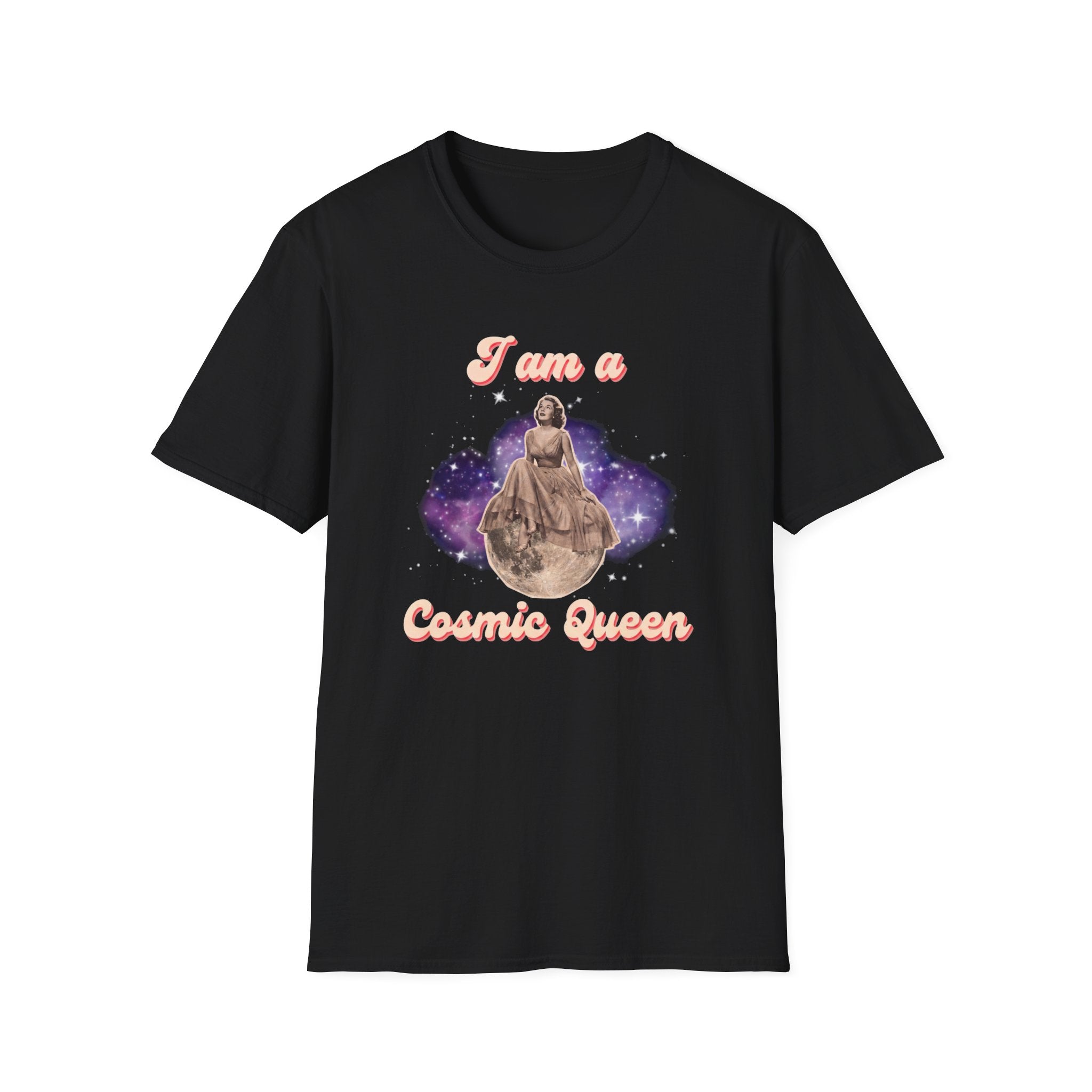 I am a Cosmic Queen T-shirt