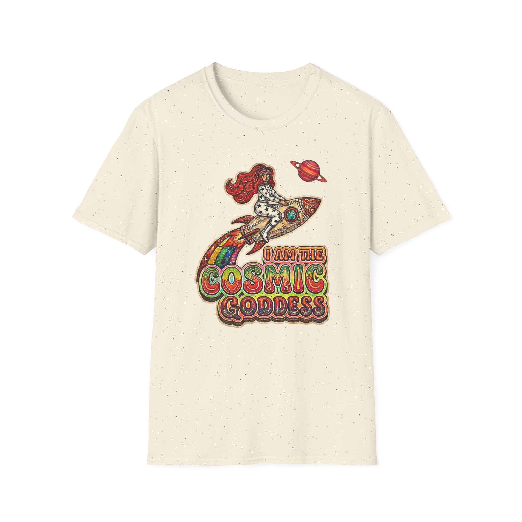 I an the Cosmic Goddess T-shirt