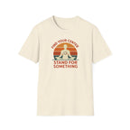 Find Your Center, Stand for Something T-shirt