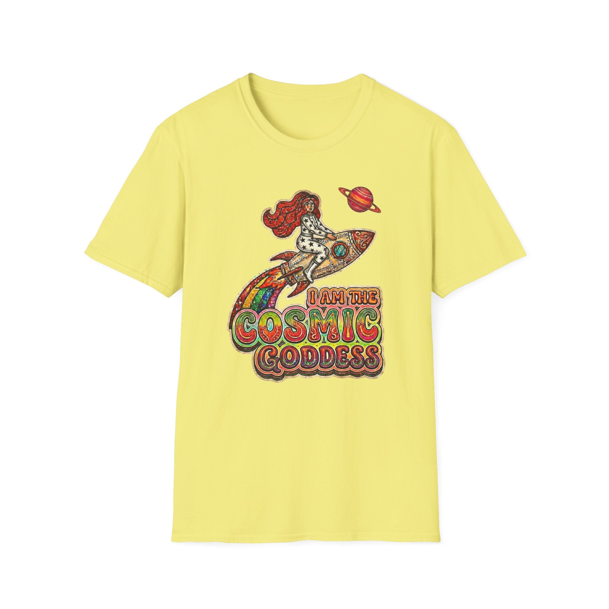 I an the Cosmic Goddess T-shirt