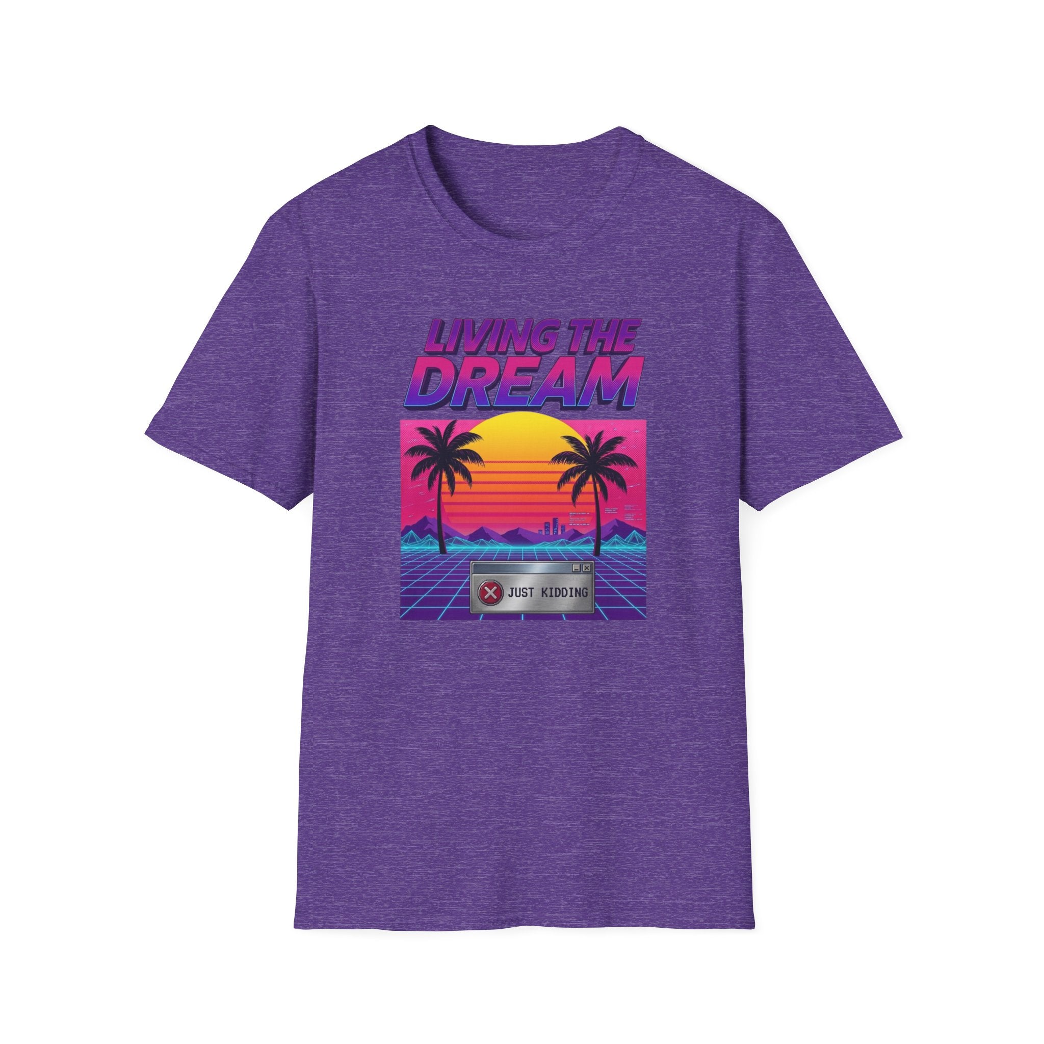 Living the Dream T-shirt