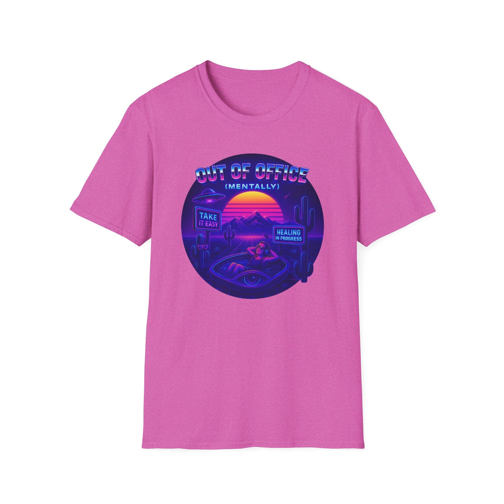 Out of Office Mentally. Just Kidding T-shirt
