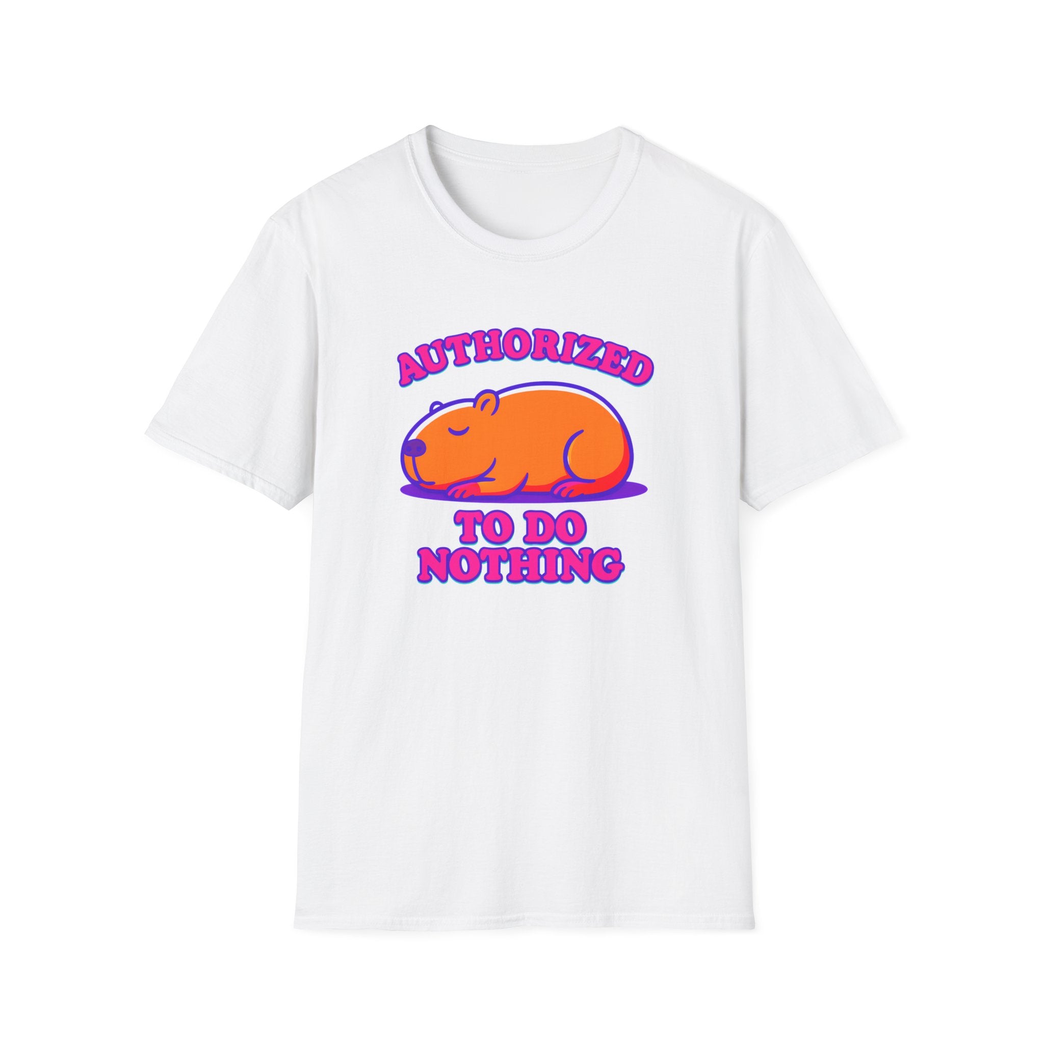 Authorized to do Nothing T-shirt