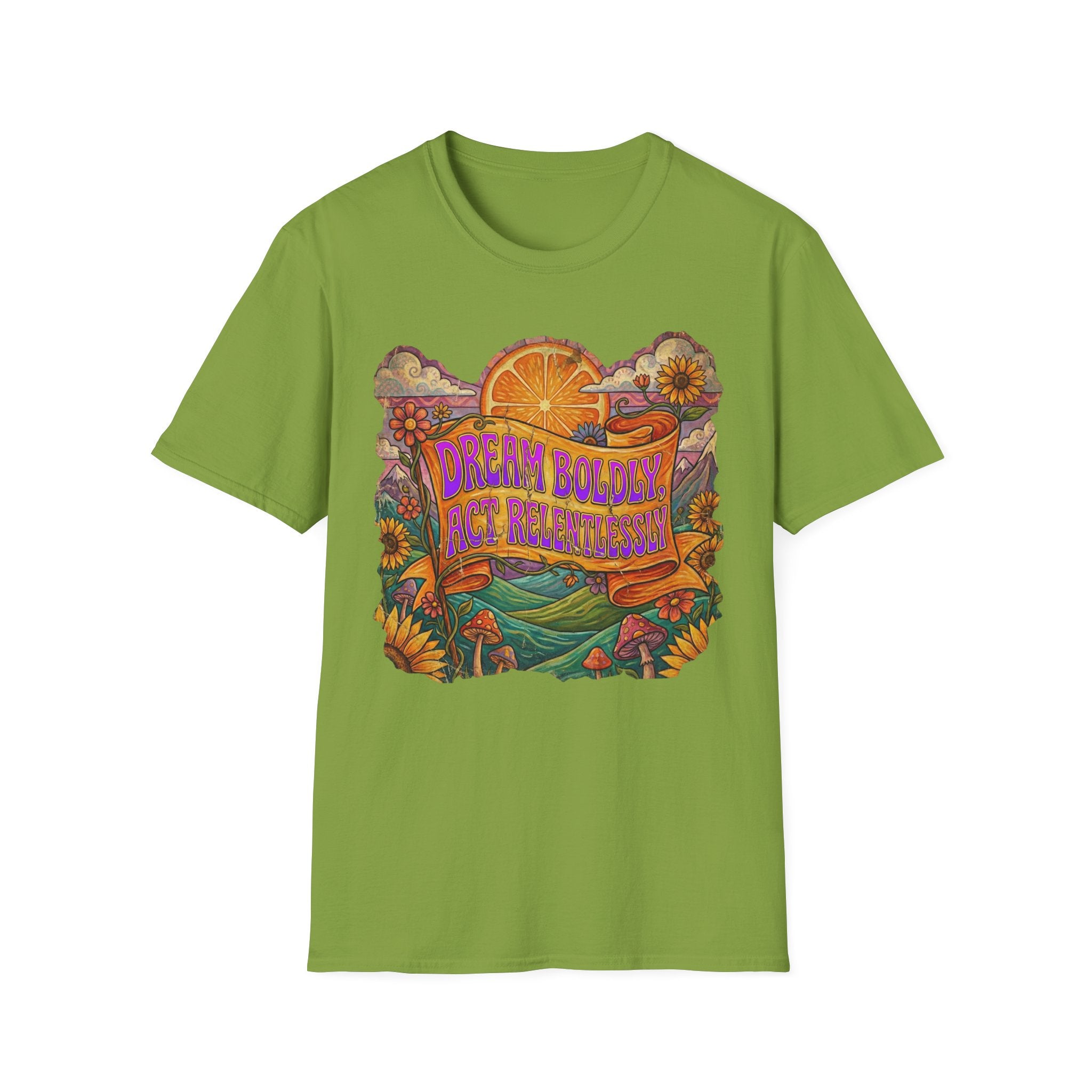 Dream Boldly, Act Relentlessly T-shirt