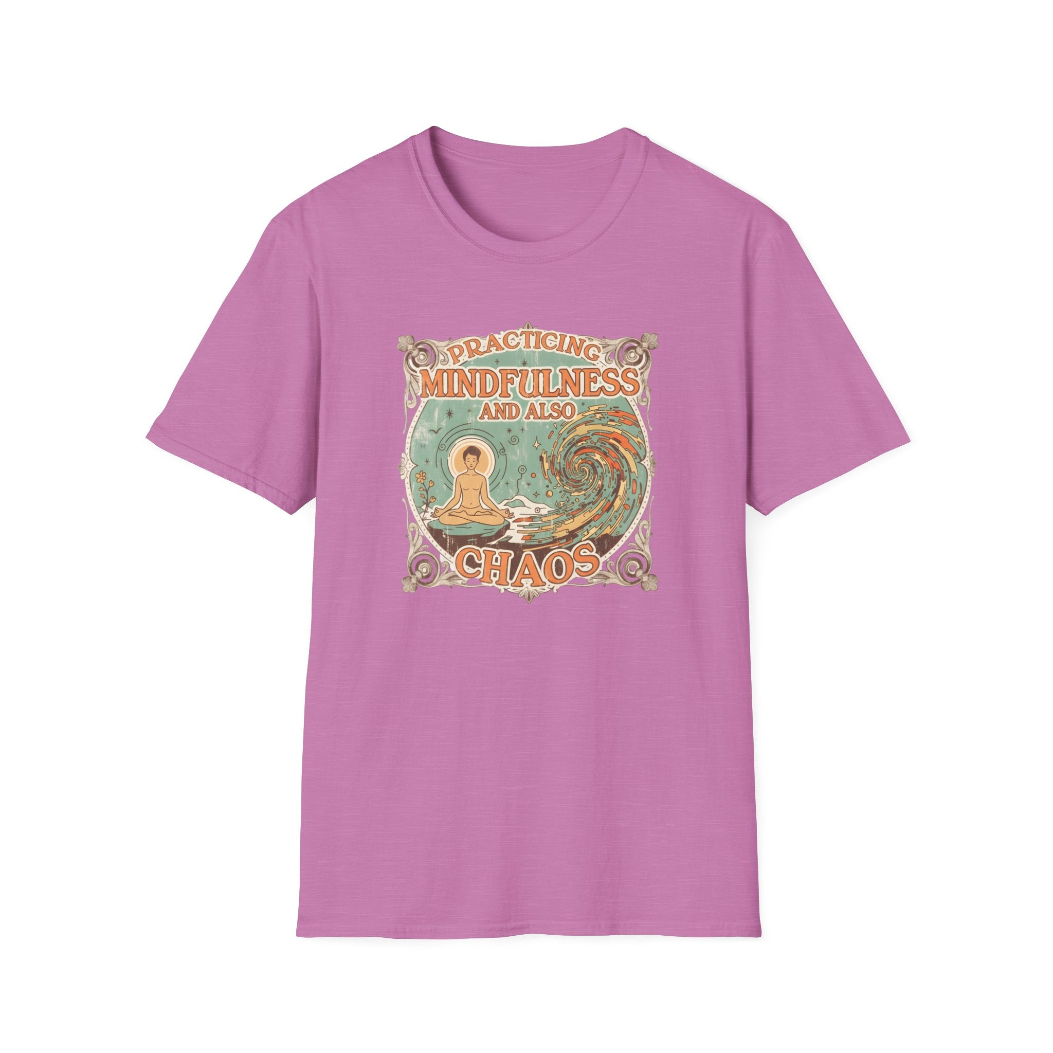 Practicing Mindfulness  and also Chaos T-shirt
