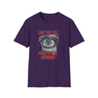 Can you tell what's real anymore?T-shirt